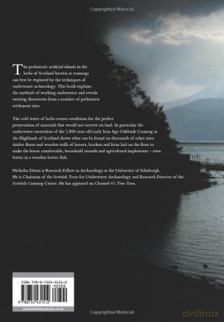 Crannogs of Scotland: An Underwater Archaeology - Nicholas Dixon [KSIĄŻKA]