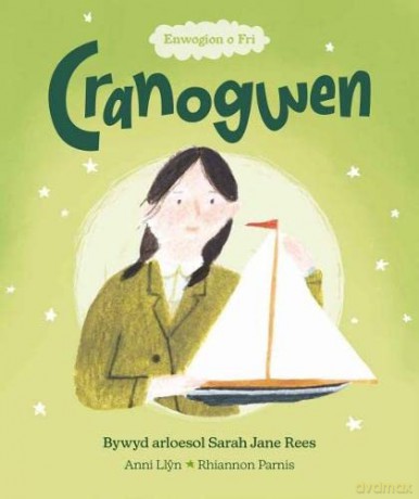 Cranogwen - Bywyd Arloesol Sarah Jane Rees - Anni Llyn [KSIĄŻKA]