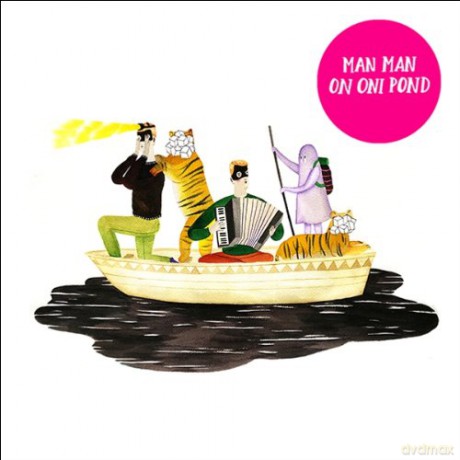 Man Man: On Oni Pond [CD]
