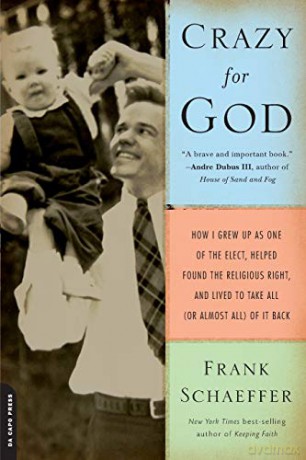 Crazy for God: How I Grew Up as One of the Elect, Helped Found the Religious Right, and Lived to Take All (or Almost All) of It Back - Joel Golby [KSIĄŻKA]