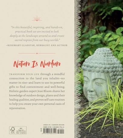Creating Sanctuary: Sacred Garden Spaces, Plant-Based Medicine, and Daily Practices to Achieve Happiness and Well-Being - Jessi Bloom [KSIĄŻKA]