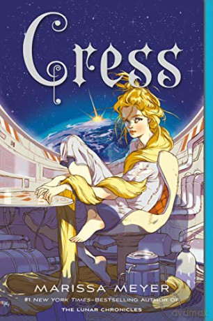 Cress: Book Three of the Lunar Chronicles: 3 - Marissa Meyer [KSIĄŻKA]