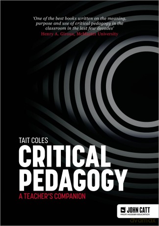 Critical Pedagogy: a teacher's companion - Tait Coles [KSIĄŻKA]