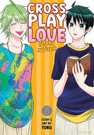 Crossplay Love: Otaku x Punk Vol. 8 - Toru [KOMIKS]