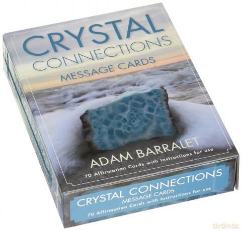 Crystal Connections Message Cards: 70 Full Colour Cards and Instructions: 70 Cards With Instructions for Use - Adam Barralet [KSIĄŻKA]