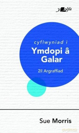 Cyflwyniad i Ymdopi a Galar - Sue Morris [KSIĄŻKA]