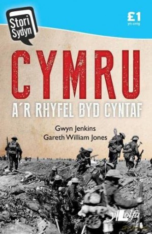 Cymru A'r Rhyfel Byd Cyntaf (Cyfres Stori Sydyn) - Gwyn Jenkins [KSIĄŻKA]