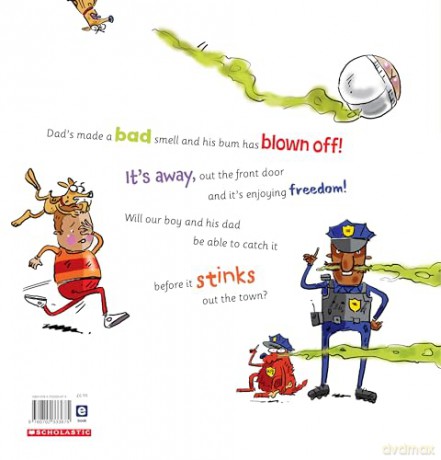 Dad's Bum is SO SMELLY!: a cheekily funny picture book by the creators of I Need a New Bum! - Dawn McMillan [KSIĄŻKA]