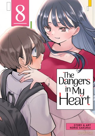 Dangers in My Heart Vol. 8, The (The Dangers in My Heart) - Sakurai [KOMIKS]