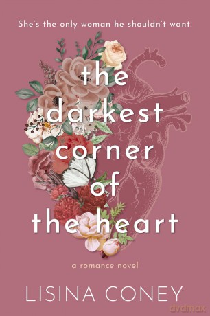 Darkest Corner of the Heart: 2 (Brightest Light) - Lisina Coney [KSIĄŻKA]