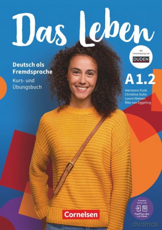 Das Leben in Teilbanden: Kurs- und Ubungsbuch A1.2 inkl PagePlayer-App - Rita Maria von Eggeling [KSIĄŻKA]