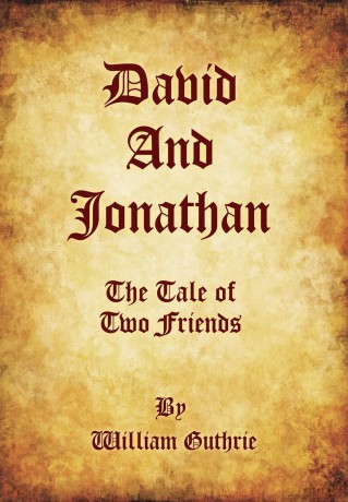 David and Jonathan: The Tale of Two Friends - William Guthrie [KSIĄŻKA]