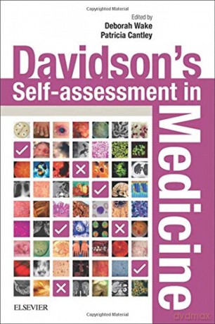 Davidson's Self-assessment in Medicine - Deborah Wake MB ChB (Hons) BSc PhD Diploma Clin Ed MRCPE [KSIĄŻKA]
