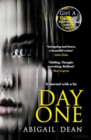 Day One: The gripping new for 2024 crime thriller novel from the bestselling author of Girl A - Abigail Dean [KSIĄŻKA]
