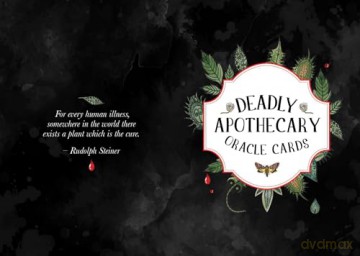 Deadly Apothecary Oracle: Poisonous plants as guides and healers (Rockpool Oracles) - Priestess Moon [KSIĄŻKA]