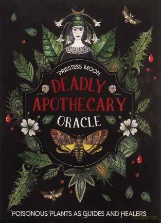Deadly Apothecary Oracle: Poisonous plants as guides and healers (Rockpool Oracles) - Priestess Moon [KSIĄŻKA]