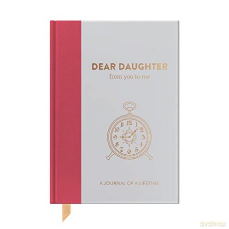 Dear Daughter, From You To Me: Guided Memory Journal To Capture Your Daughter's Amazing Stories (Timeless Collection): Timeless Edition (Journals of a Lifetime) - From You To Me [KSIĄŻKA]