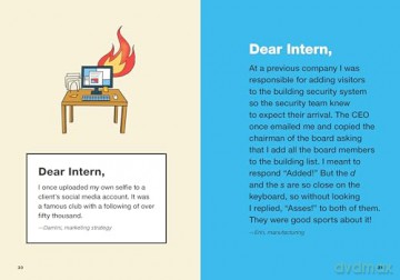 Dear Intern: Workplace Blunders, Mishaps, and Major Disasters from Professionals Who Have Seen (and Done) It All - Chronicle Books [KSIĄŻKA]