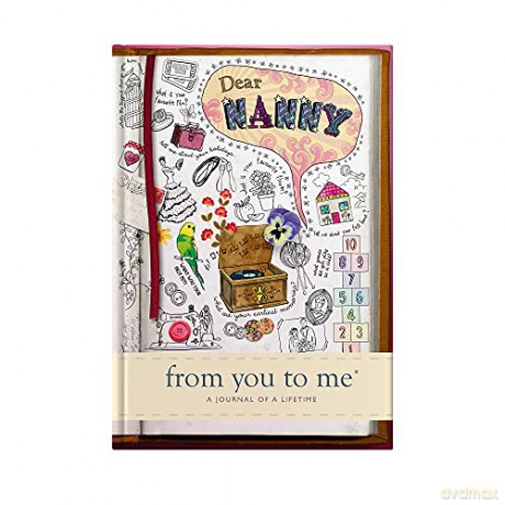Dear Nanny, From You To Me: Guided Memory Journal To Capture Your Grandmother's Amazing Stories (Sketch Collection) (Journals of a Lifetime) - From You To Me [KALENDARZ]