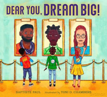 Dear You, Dream Big! - Baptiste Paul [KSIĄŻKA]