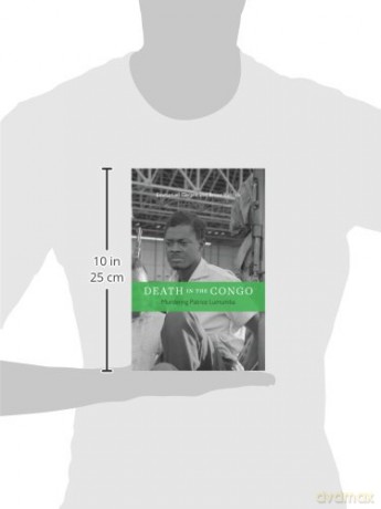 Death in the Congo: Murdering Patrice Lumumba - Emmanuel Gerard [KSIĄŻKA]