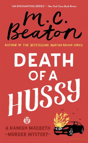 Death of a Hussy: 5 (Hamish Macbeth Mystery) - Jeff Kinney [KSIĄŻKA]