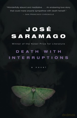 Death with Interruptions - José Saramago [KSIĄŻKA]