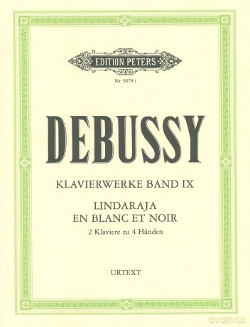 Debussy: Lindaraja and En Blanc et Noir (Piano Duet) (EP9078I) (Edition Peters) - Claude Debussy [KSIĄŻKA]