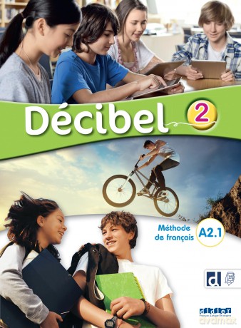 DECIBEL NIVEAU 2 - Livre + didierfle.app (Decibel 2 - Livre + didierfle.app. A2.1) - Michele Butzbach [KSIĄŻKA]