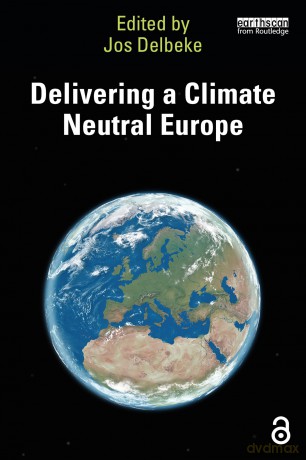 Delivering a Climate Neutral Europe - Jos Delbeke [KSIĄŻKA]