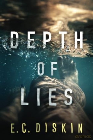 Depth of Lies - E. C. Diskin [KSIĄŻKA]