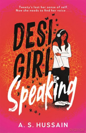 Desi Girl Speaking - A. S. Hussain [KSIĄŻKA]