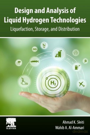 Design and Analysis of Liquid Hydrogen Technologies: Liquefaction, Storage, and Distribution - Roald Dahl [KSIĄŻKA]