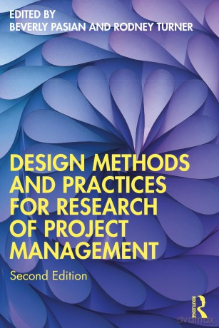 Design Methods and Practices for Research of Project Management - Beverly Pasian [KSIĄŻKA]