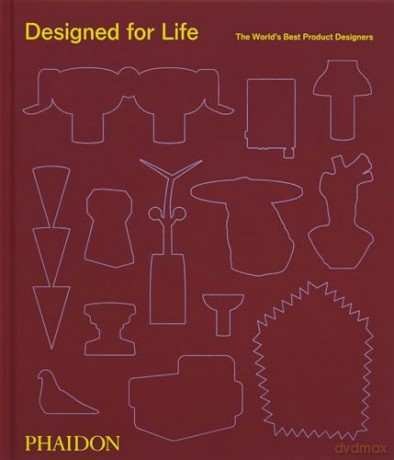 Designed for Life: The World's Best Product Designers - Phaidon Editors [KSIĄŻKA]