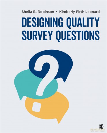 Designing Quality Survey Questions - Kimberly Firth Leonard [KSIĄŻKA]