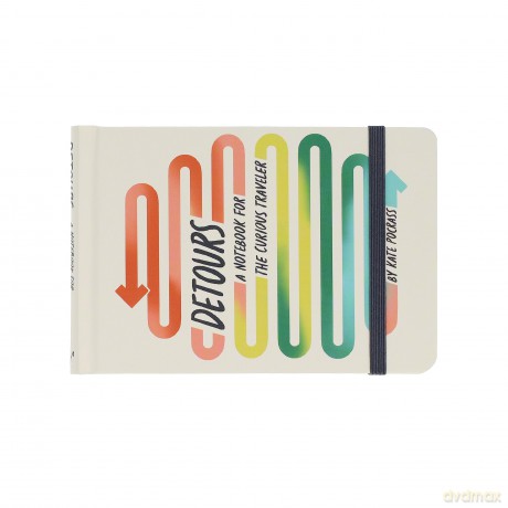 Detours: A Notebook for the Curious Traveler - Kate Pocrass [KALENDARZ]