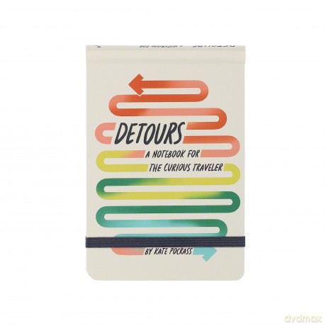 Detours: A Notebook for the Curious Traveler - Kate Pocrass [KALENDARZ]