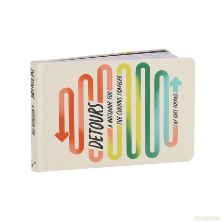 Detours: A Notebook for the Curious Traveler - Kate Pocrass [KALENDARZ]