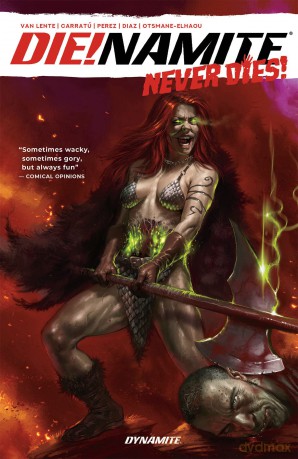DIE!NAMITE Never Dies - Fred Van Lente [KSIĄŻKA]