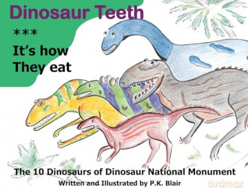 Dinosaur Teeth: It's How they Eat - P.K. Blair [KSIĄŻKA]