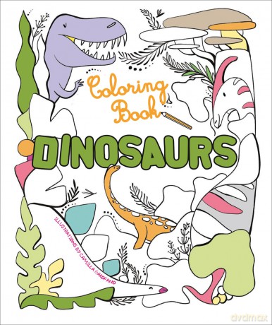 Dinosaurs: Coloring Book - Illustrated by Camilla Garofano [KSIĄŻKA]