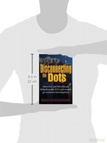 DISCONNECTING THE DOTS: How 9/11 Was Allowed to Happen - K Fenton [KSIĄŻKA]
