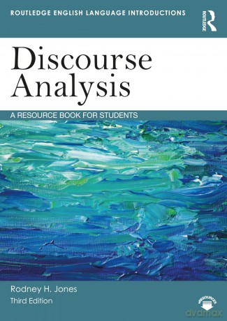 Discourse Analysis: A Resource Book for Students (Routledge English Language Introductions) - Rodney H. Jones [KSIĄŻKA]
