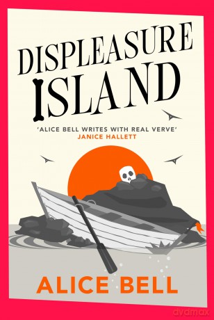 Displeasure Island: A Grave Expectations Mystery - Alice Bell [KSIĄŻKA]