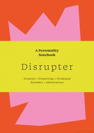 Disrupter: A Personality Notebook (Note to Self) - Sanna Balsari-Palsule [KSIĄŻKA]