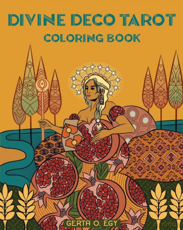 Divine Tarot Deco Coloring Book - Egy [KSIĄŻKA]