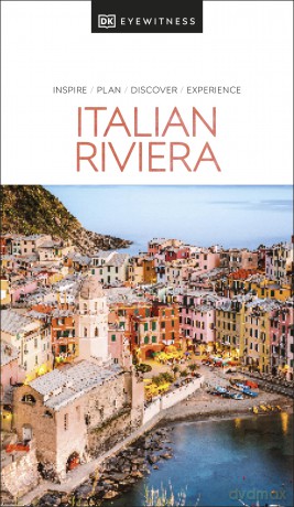 DK Eyewitness Italian Riviera (Travel Guide) [KSIĄŻKA]
