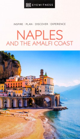 DK Eyewitness Naples and the Amalfi Coast (Travel Guide) - Dk Eyewitness [KSIĄŻKA]