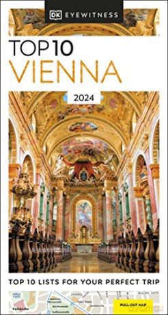 DK Eyewitness Top 10 Vienna (Pocket Travel Guide) - Dk Eyewitness [KSIĄŻKA]